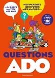 Nathalie Szapiro-Manoukian et Sylvie Friedman - Questions ado - Ma vie d'ado en 100 questions.