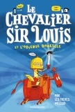  Les frères McLeod - Le chevalier sir Louis, Tome 01 - Le chevalier Sir Louis et l'Odieuse Donzelle.