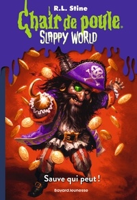 Slappyworld, Tome 02 - Sauve qui peut !.