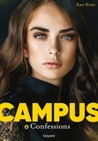 Kate Brian - Campus, Tome 04 - Confessions.