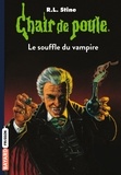 Chair de poule , Tome 39 - Le souffle du vampire.