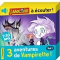 SÉGOLÈNE VALENTE et Stéphanie Hédin - Les aventures de Vampirette - Volume 1.