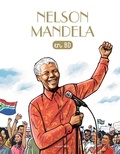 Sophie Pelloux-Prayer et Philippe Masson - Les Chercheurs de Dieu  : Nelson Mandela.