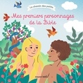 Sophie de Brisoult et Claire Perret - Mes premiers personnages de la Bible.