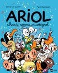 Marc Boutavant - Ariol, Tome 19 - Ariol chante comme un rossignol.