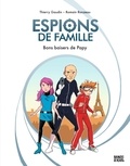 Thierry Gaudin et Romain Ronzeau - Espions de famille 1 : Espions de famille, Tome 01 - NE Espions de famille T1 - Bons baisers de papy - OP.