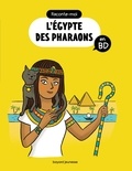 Bertrand Fichou et Didier Balicevic - L'Egypte des pharaons.