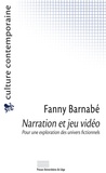 Fanny Barnabé - Narration et jeu vidéo - Pour une exploration des univers fictionnels.
