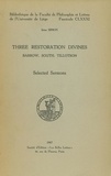 Ir ne Simon - Three restoration divines: barrow, south and tillotson. selected sermons.