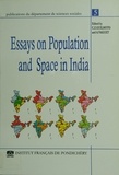 Christophe Z. Guilmoto et Alain Vaguet - Essays on population and space in India.