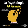 Ariane Calvo et Clémence Guinot - La psychologie pour les nuls en 50 notions clés.
