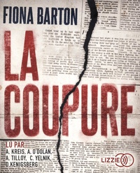 Fiona Barton - La coupure. 2 CD audio MP3