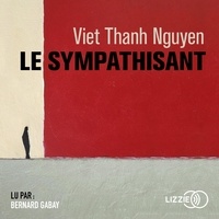 Viet Thanh Nguyen - Le sympathisant.
