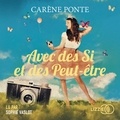 Carène Ponte - Avec des si et des peut-être.