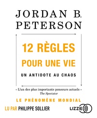 Jordan B. Peterson - 12 règles pour une vie - Un antidote au chaos. 2 CD audio MP3
