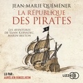 Jean-Marie Quéméner - La république des pirates.