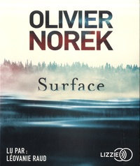 Olivier Norek - Surface. 1 CD audio MP3