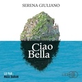 Serena Giuliano - Ciao Bella.