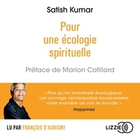 Satish Kumar - Pour une écologie spirituelle.
