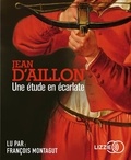 Jean d' Aillon - Une étude en écarlate. 2 CD audio MP3