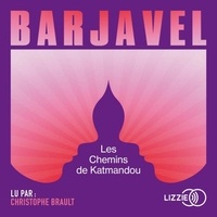 René Barjavel - Les chemins de Katmandou.