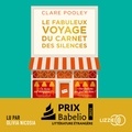 Clare Pooley et Karine Reignier-Guerre - Le fabuleux voyage du carnet des silences.