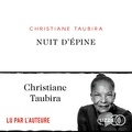 Christiane Taubira - Nuit d'épines.