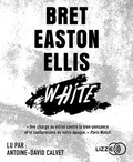 Bret Easton Ellis - White. 1 CD audio MP3