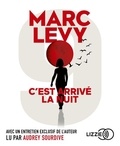 Marc Levy - C'est arrivé la nuit. 1 CD audio MP3