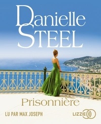 Danielle Steel - Prisonnière. 1 CD audio MP3