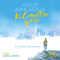 Maud Ankaoua et Camille Lamache - Kilomètre zéro.