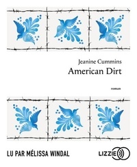 Jeanine Cummins - American Dirt. 2 CD audio MP3