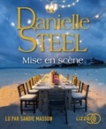 Danielle Steel - Mise en scène. 1 CD audio MP3