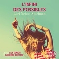 Lori Nelson Spielman et Elisa Guenon - L'Infini des possibles.