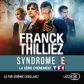 Franck Thilliez et Jérémie Covillault - Le Syndrome E.