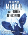 Bernard Minier - Une putain d'histoire. 1 CD audio MP3