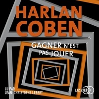 Harlan Coben - Gagner n'est pas jouer.