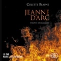 Colette Beaune et Marie-Eve Dufresne - Jeanne d'Arc, vérités et légendes.
