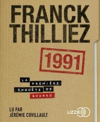 Franck Thilliez - 1991. 1 CD audio MP3