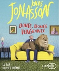 Jonas Jonasson - Douce, douce vengeance. 1 CD audio MP3