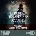 Eric Fouassier - Le Bureau des affaires occultes.