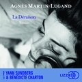 Agnès Martin-Lugand - La déraison.