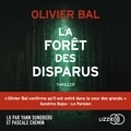 Olivier Bal et Yann Sundberg - La Forêt des disparus.