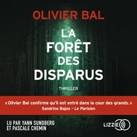 Olivier Bal et Yann Sundberg - La Forêt des disparus.