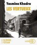 Yasmina Khadra - Les vertueux. 2 CD audio MP3