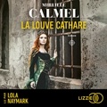Mireille Calmel - La louve cathare Tome 1 : .