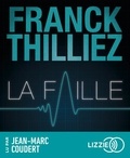 Franck Thilliez - La faille. 2 CD audio MP3
