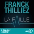 Franck Thilliez - La faille.