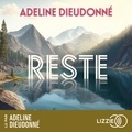 Adeline Dieudonné - Reste.
