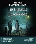 Henri Loevenbruck - Les Disparus de Blackmore. 2 CD audio MP3